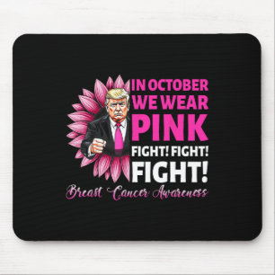 Tapis De Souris En Octobre Nous Portons Pink Fight Cancer du Sein 