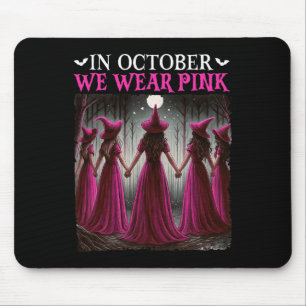Tapis De Souris En Octobre Nous Portons Pink Witch Halloween Poule