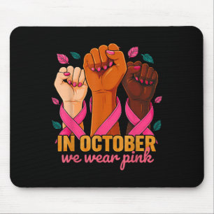 Tapis De Souris En Octobre Nous Portons Rose 2025 Cancer du Sein P