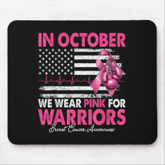 Tapis De Souris En octobre, portez du rose pour les guerriers du c