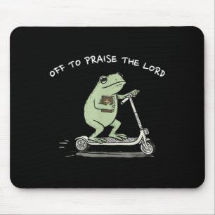 Tapis De Souris En route pour louer le Seigneur Drôle de mème chré