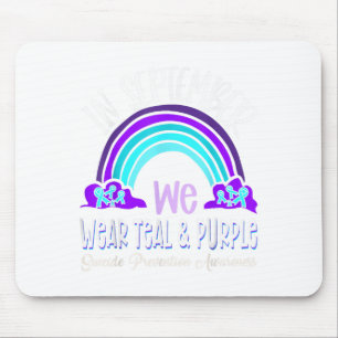 Tapis De Souris En Septembre Nous Portons Turquoise Ribbon Suicide