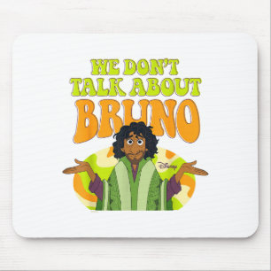 Tapis De Souris Encanto - On ne parle pas de Bruno