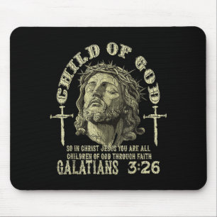 Tapis De Souris Enfant de Dieu Galates 3_26 Verset biblique Chréti