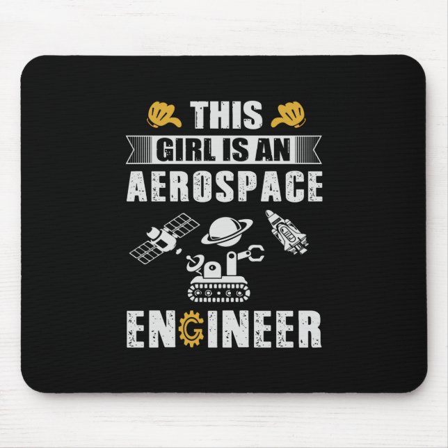 Tapis De Souris Engineer This Girl Is (Devant)