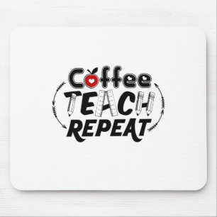 Tapis De Souris Enseignant Art Café Teach Répétition