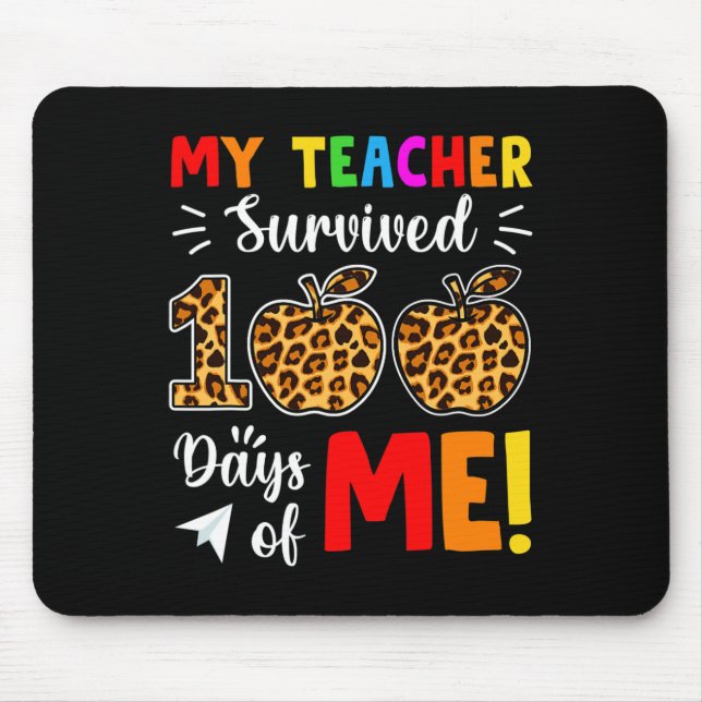 Tapis De Souris Enseignant Survécu 100 Jours De Moi Étudiants Amus (Devant)