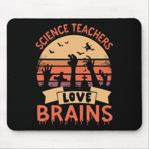 Tapis De Souris Enseignants de sciences amusants Aimer les cerveau