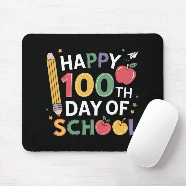 Tapis De Souris Enseignants du 100e jour d'école Joyeux 100 jours (Avec souris)