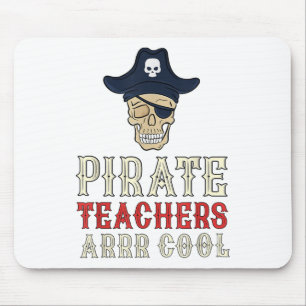 Tapis De Souris Enseignants Pirates Arr Cool _ Parler Comme Une Jo