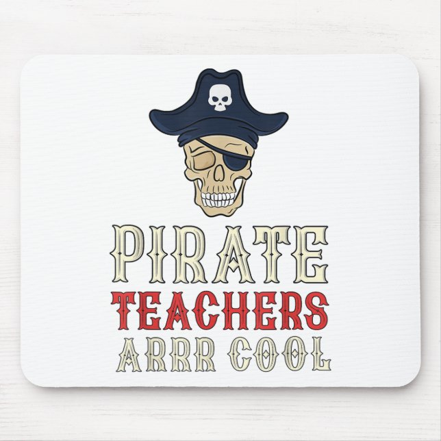 Tapis De Souris Enseignants Pirates Arr Cool _ Parler Comme Une Jo (Devant)