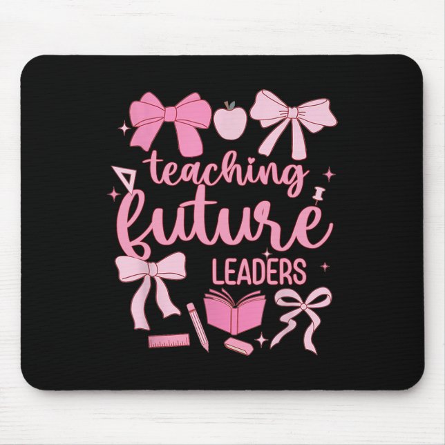 Tapis De Souris Enseigner aux futurs leaders Dos de professeur Coq (Devant)