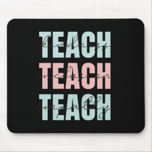 Tapis De Souris Enseigner la gentillesse