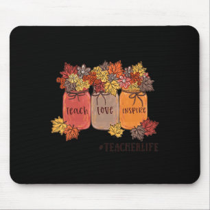 Tapis De Souris Enseigner l'amour Inspirer la vie de l'enseignant 