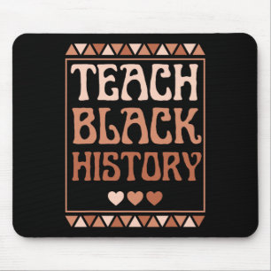 Tapis De Souris Enseigner l'histoire des Noirs Mois Africain-Améri