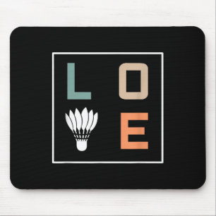 Tapis De Souris Entraîneur du joueur d'équipe Badminton Love