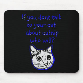Tapis De Souris Entretien à votre chat au sujet de cataire
