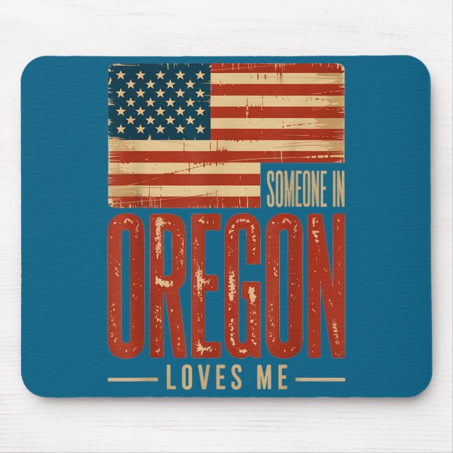 Tapis De Souris Epic US Loves Oregon Me Flag Someone (Devant)