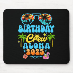 Tapis De Souris Équipage d'anniversaire Aloha Vacances Croisière 2