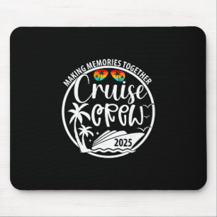 Tapis De Souris Équipage de croisière 2025 Créer des souvenirs ens