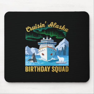 Tapis De Souris Équipe de correspondance Cruisin' Alaska Birthday