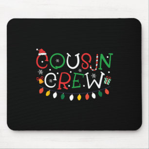 Tapis De Souris Équipe de cousins Noël en juillet Squad tenue de f
