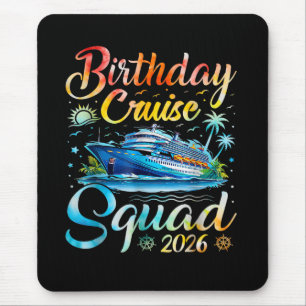 Tapis De Souris Équipe de croisière d'anniversaire 2026