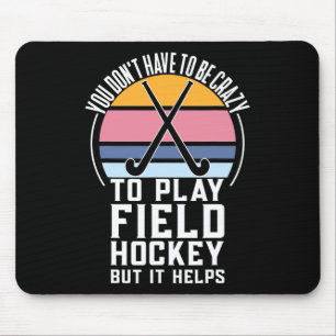 Tapis De Souris Équipe De Hockey Sur Terrain Citation Pour Un Hock