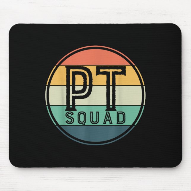 Tapis De Souris Équipe de kinésithérapie rétro Pt Squad  (Devant)