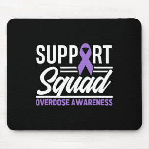 Tapis De Souris Équipe de soutien pour mettre fin à l'overdose Sen