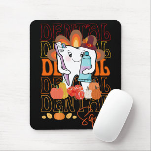 Tapis De Souris Équipe dentaire de Thanksgiving Festive Dental Tea