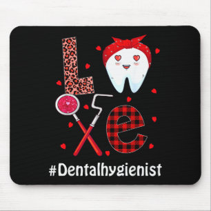 Tapis De Souris Équipe dentaire Dentiste Joyeuse Saint-Valentin De