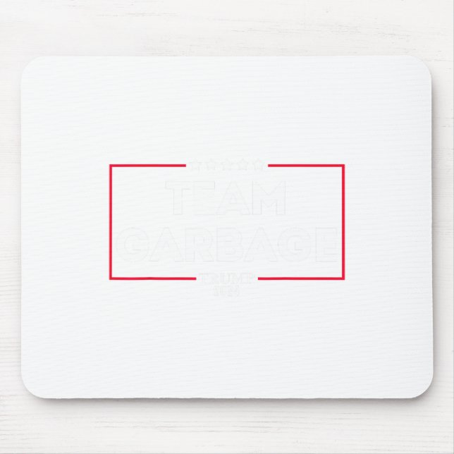 Tapis De Souris Équipe Garbage Pour Trump 2024 1 (Devant)
