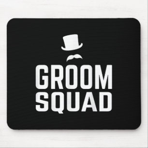 Tapis De Souris Équipe Groom Squad Mariage Enterrement de Vie de G