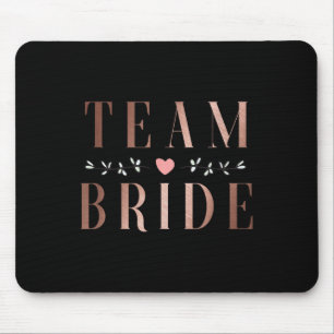 Tapis De Souris Équipe Mariée Enterrement de Vie de Jeune Fille Ma