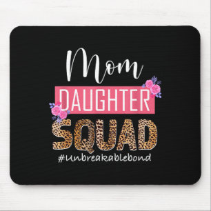 Tapis De Souris Équipe mère fille lien indestructible maman et