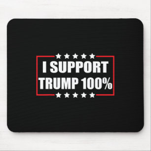 Tapis De Souris Équipe Trump Pro Trump Patriotic I Support Trump 1
