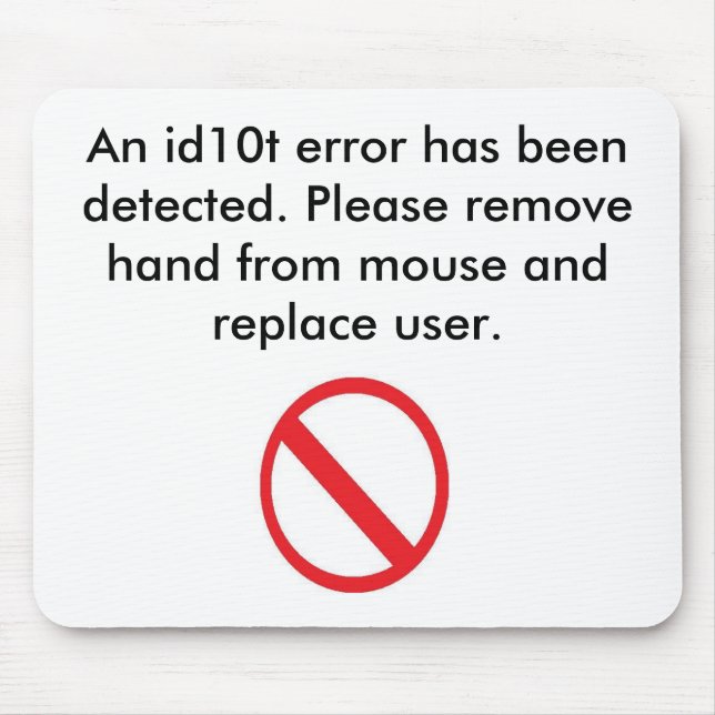 Tapis De Souris Erreur Mousepad d'utilisateur (Devant)