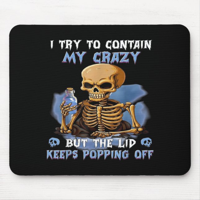 Tapis De Souris Essayer de contenir fou mais le couvercle continue (Devant)