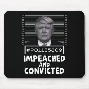 Tapis De Souris Et Condamné Felon 45 Drôle Mugshot Anti Trump