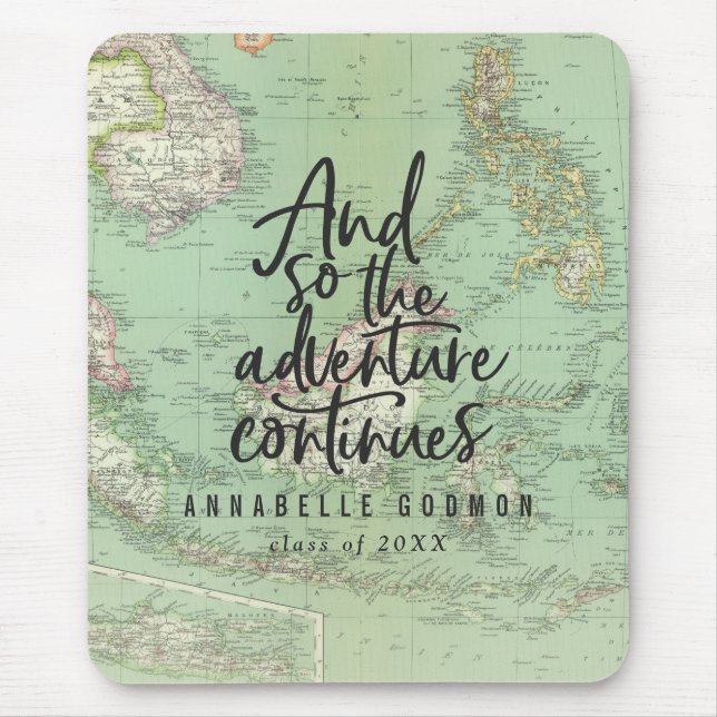 Tapis De Souris Et donc l'aventure continue (Devant)