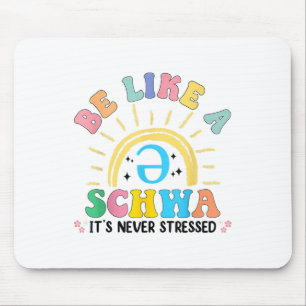 Tapis De Souris Être Comme Un Schwa C'Est Jamais Stress Dyslexia T
