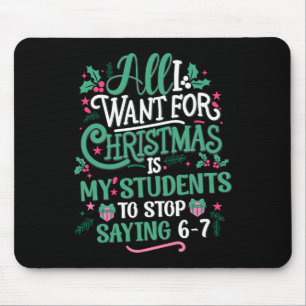 Tapis De Souris Étudiants disant 6-7 67 Six Sept Prof Funny Chr