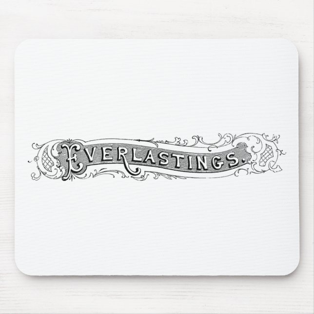 Tapis De Souris everlasts vintages (Devant)