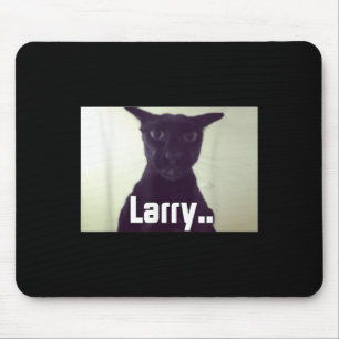 Tapis De Souris Evil Larry Meme Larry Cat Meme mèmes maudits Brain