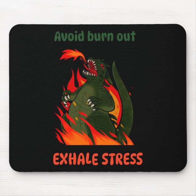 Tapis De Souris Évitez De Brûler. Stress Exhale. Autocollant (Devant)