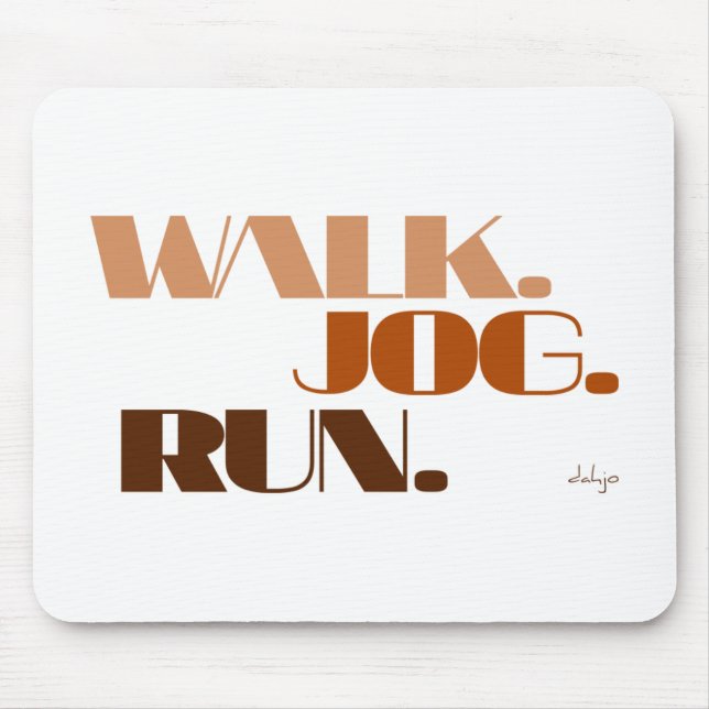 Tapis De Souris EXÉCUTION Brown DE JOG WALK (police CHUNKY) (Devant)