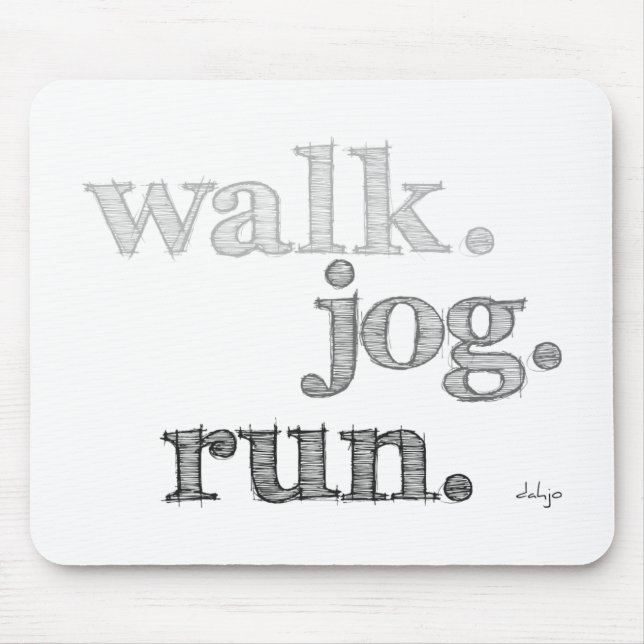Tapis De Souris EXÉCUTION DE JOG DE MARCHE GRAY (police OMBRÉE) (Devant)