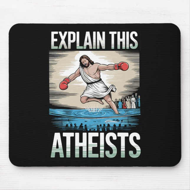 Tapis De Souris Expliquez-moi ce Jésus athées Gants de boxe (Devant)