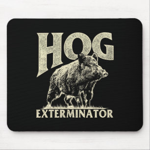 Tapis De Souris Exterminateur porcin - Chasse à la sanglier Chasse